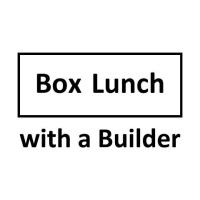 Box Lunch with a Builder