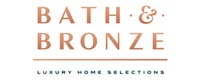 Bath & Bronze Luxury Home Selections