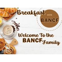 Breakfast with BANCF