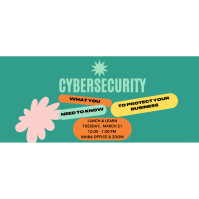 Cybersecurity Lunch & Learn