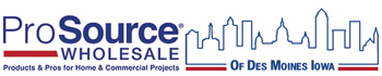 ProSource Wholesale of Des Moines