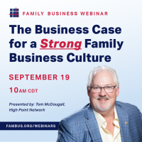 The Business Case for a Strong Family Business Culture