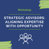 Strategic Advisors: Aligning Expertise with Opportunity 
