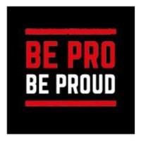 Be Pro Be Proud Launch