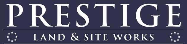 Prestige Land & Site Works, LLC