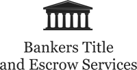 Bankers Title and Escrow Services