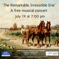 The Irresistible Erie Concert at The Arkell Museum and Canajoharie Library