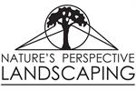 Nature's Perspective Landscaping, Inc.