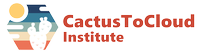 CactusToCloud Institute
