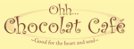 Ohh... Chocolat and Cafe