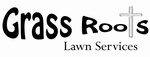Grass Roots Lawn & Landscape Maintenance 