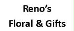 Reno's Floral & Gifts