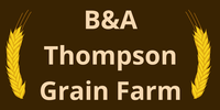 B&A Thompson Grain Farm