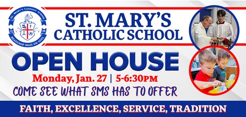 St. Mary's Catholic School: Open House