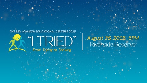 Ben D. Johnson Educational Center - Annual "I Tried" Event