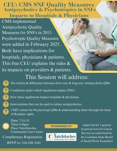 CEU: CMS SNF Quality Measures Antipsychotics & Psychotropics