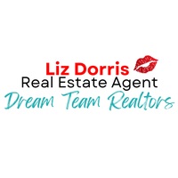 Dream Team, REALTORS ® -Liz Dorris