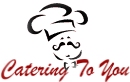 Catering to You Banquet Center