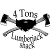 4 Tons Lumberjack Shack