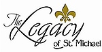 Legacy of St. Michael