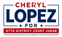 Cheryl Lopez - Candidate for 67th District Court Judge