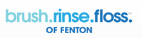 Fenton Family Dental - Brush Rinse Floss