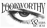 Lookworthy Face & Body Retreat, LLC