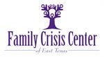 Family Crisis Center of East Texas - Women's Shelter of East Texas, Inc.