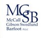 McCall Gibson Swedlund Barfoot PLLC