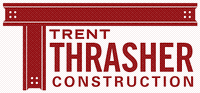 Trent Thrasher Construction