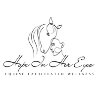 Hope In Her Eyes Equine Facilitated Wellness