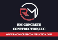 RM Concrete Construction, LLC