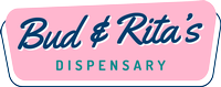 Bud & Rita's Dispensary