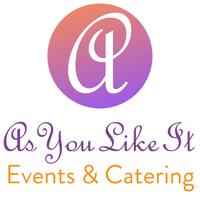 As You Like It Events and Gourmet Gourmet Catering