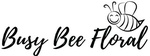 Busy Bee Floral, LLC