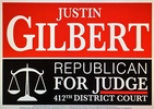 Justin Gilbert for Judge of the 412th District Court - Brazoria County