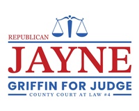 Jayne Griffin for Judge, County Court at Law #4