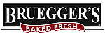Bruegger's Bagels - Baked Fresh