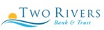 Two Rivers Bank and Trust