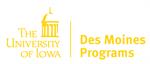 The University of Iowa-Des Moines Programs