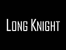 Long Knight