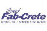 Speed Fab-Crete Design-Build General Contractors