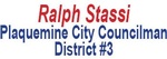 Ralph Stassi City Councilman-District #3