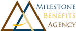 Milestone Benefits Agency, Inc.