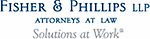 Fisher & Phillips, LLP