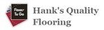 Hank's Quality Flooring