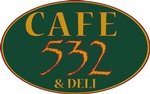 Cafe 532 and Deli 