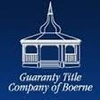 Guaranty Title Company Of Boerne