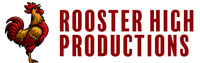 Rooster High Productions, LLC