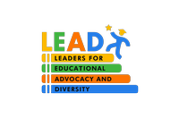 Leaders for Educational Advocacy and Diversity (LEAD)